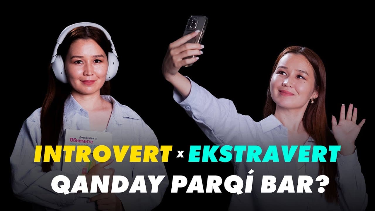 Insan psixologiyası: Introvert hám ekstrаvert  | Aydın